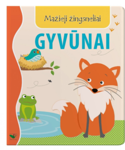 Mažieji žingsneliai. GYVŪNAI