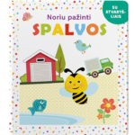 Noriu pažinti. SPALVOS. Su atvartėliais.