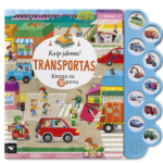 Kaip įdomu? Transportas. Knyga su 10 GARSŲ