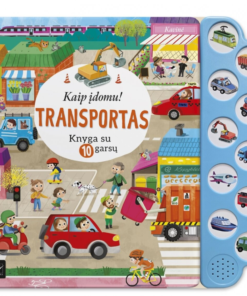 Kaip įdomu? Transportas. Knyga su 10 GARSŲ