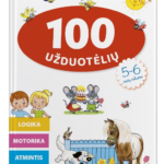 „100 užduotėlių 5–6 metų vaikams“ – logika, motorika, atmintis, raidės