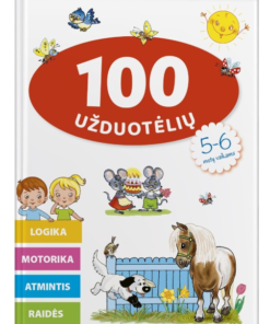 „100 užduotėlių 5–6 metų vaikams“ – logika, motorika, atmintis, raidės